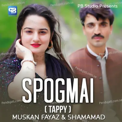 Spogmai - Muskan Fayaz album cover 