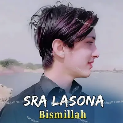 Sra Lasona - Bismillah cover album