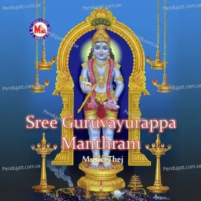 Sree Guruvayurappa Manthram - Various Artists cover album