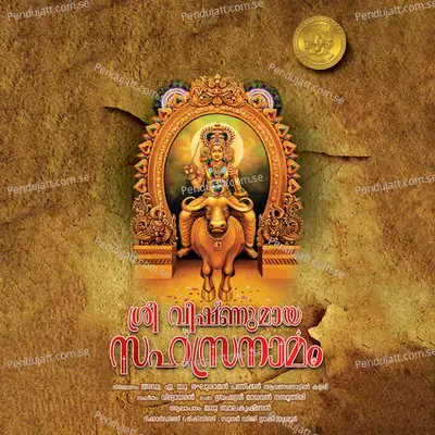 Sree Vishnumaya Sahasranamam - Madhu Balakrishnan