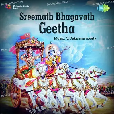 Sreemath Bhagavath Geetha - V. Dakshinamoorthy