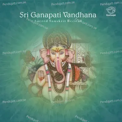 Sri Ganapati Vandhana - Dr.R.Thiagarajan cover album
