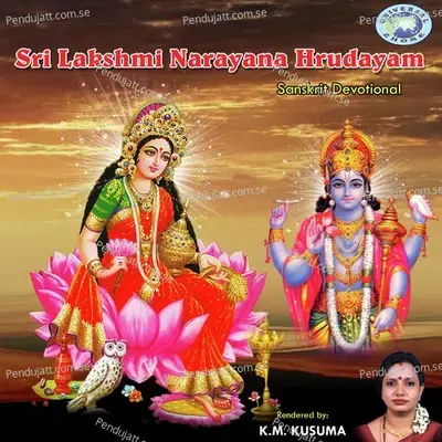 Sri Lakshmi Narayana Hrudayam - K.M. Kusuma cover album