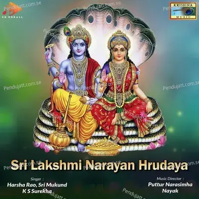 Sri Lakshmi Narayana Hrydaya - Puttur Narasimha Nayak cover album