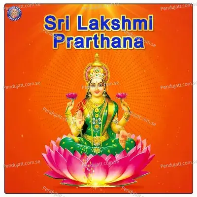 Sri Lakshmi Prarthana - Various Artists