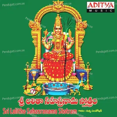 Sri Lalitha Sahasranama Stothram - Nitya Santhoshini cover album