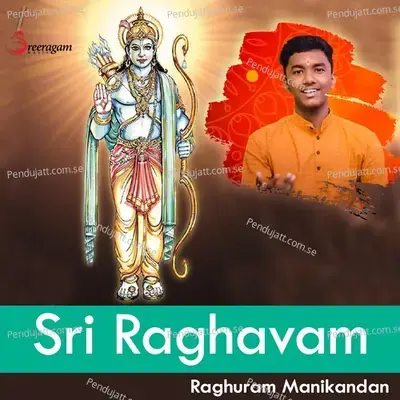 Sri Raghavam - Raghuram Manikandan album cover 