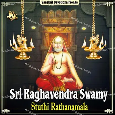 Sri Raghavendra Swamy Stuthi Rathanamala - Maharajapuram Ramu album cover 