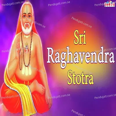 Sri Raghvendra Stotra - Shubhangi Joshi album cover 