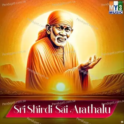 Sri Shirdi Sai Arathalu - S.P. Sailaja cover album