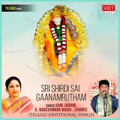 Sri Shirdi Sai Gaanamrutham - G. Nageswara Naidu cover album