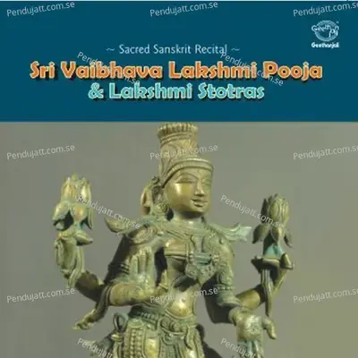 Sri Vaibhava Lakshmi Pooja   Lakshmi Stotras - Dr.R. Thiagarajan cover album