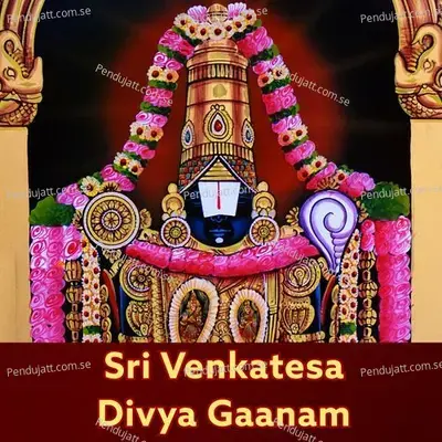 Sri Venkatesa Divya Gaanam - Suriya Prakash cover album