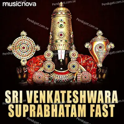 Sri Venkateshwara Suprabhatam Fast - Rajalakshmee Sanjay album cover 