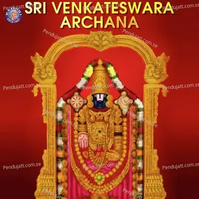 Sri Venkateswara Archana - Various Artists cover album
