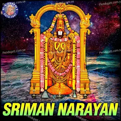Sriman Narayan - Rajalakshmee Sanjay