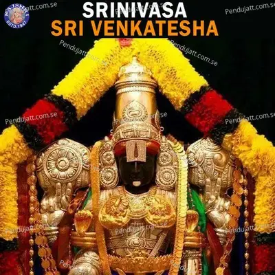Srinivasa Sri Venkatesha - Various Artists
