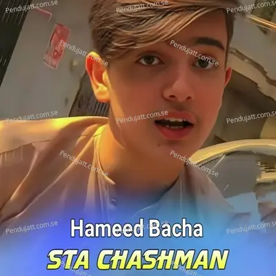 Sta Chashman - Hameed Bacha cover album