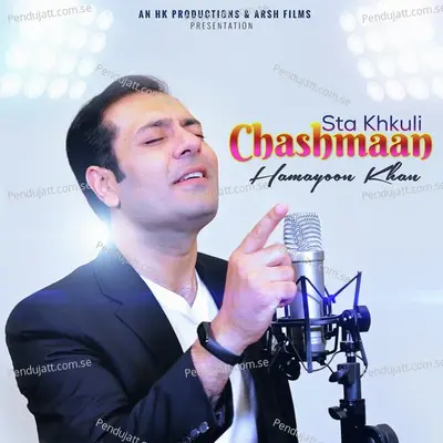 Sta Khkuli Chashmaan - Hamayoon Khan album cover 