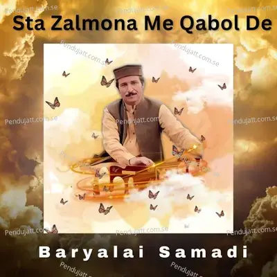 Sta Zalmona Me Qabol De - Baryalai Samadi album cover 