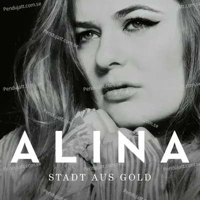 Stadt Aus Gold - Alina