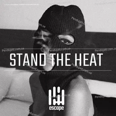 Stand The Heat - Escape album cover 