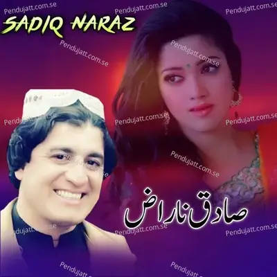 Tor Kachkol Ye - Sadiq Naraz album cover 