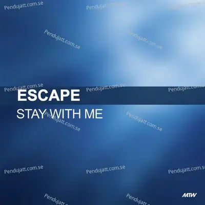 Stay With Me - Escape album cover 