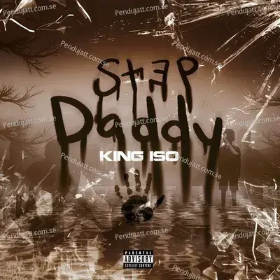 Step Daddy - King Iso