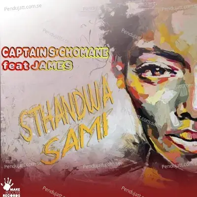 Sthandwa Sami (My Love) - Captain S'chomane