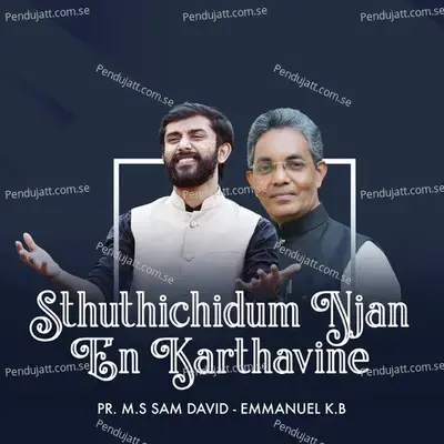 Sthuthichidum Njan En Karthavine - Emmanuel K.B album cover 