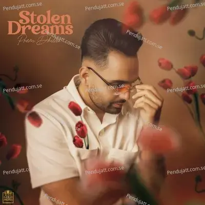 Stolen Dreams - Prem Dhillon cover album