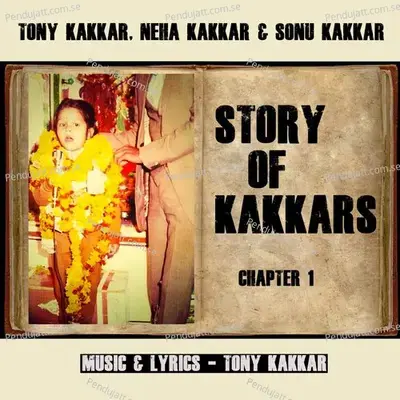 Story Of Kakkars - Tony Kakkar album cover 