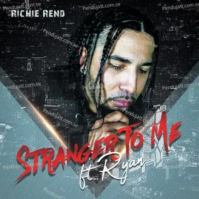 Stranger To Me - Richie Rend album cover 