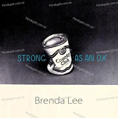 Strong As An Ox - Brenda Lee cover album