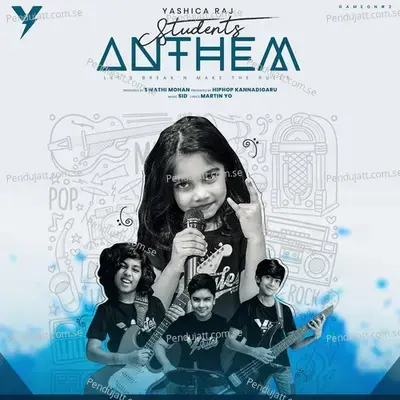 Students Anthem - Yashica Raj album cover 