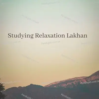 Studying Relaxation Lakhan - Lakhan Hire album cover 