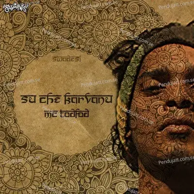 Su Che Karvanu - MC Todfod album cover 