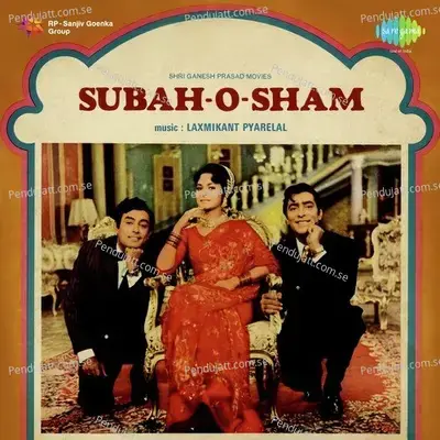 Subah-O-Sham - Laxmikant - Pyarelal cover album