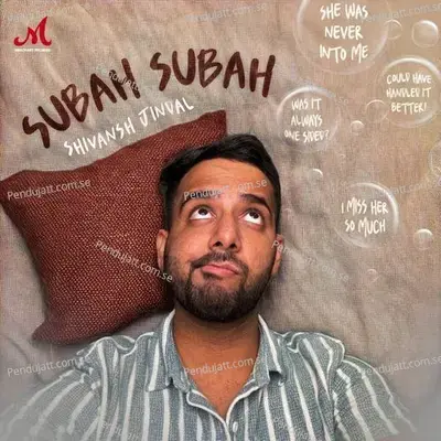 Subah Subah - Shivansh Jindal album cover 