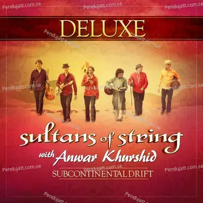 Subcontinental Drift  Deluxe  - Sultans Of String cover album