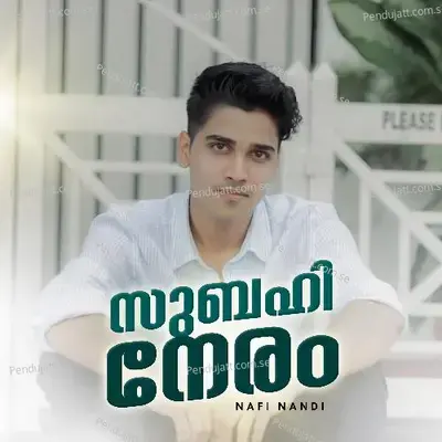 Subhi Neram - Nafi Nandi album cover 