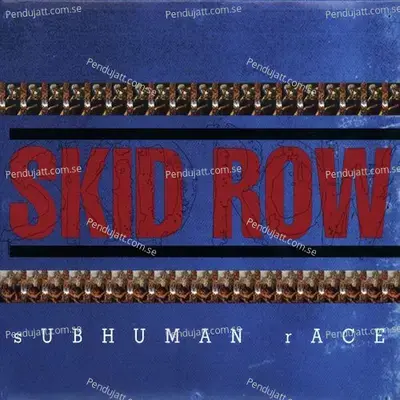 Subhuman Race - Skid Row album cover 