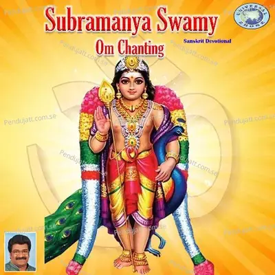 Om Sri Subrahmanyaya Namaha - Ramesh Chandra album cover 