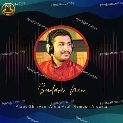 Sudari Nee - Ajaey Shravan album cover 