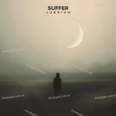 Suffer - Jurrivh