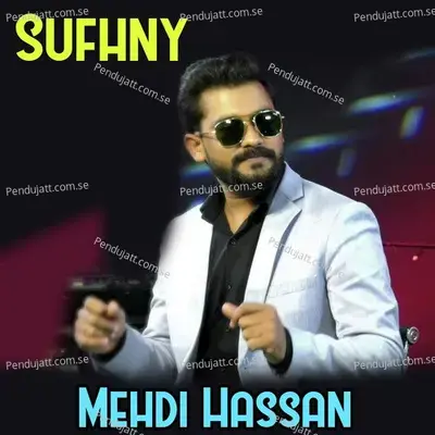 Sufhny - Mehdi Hassan album cover 