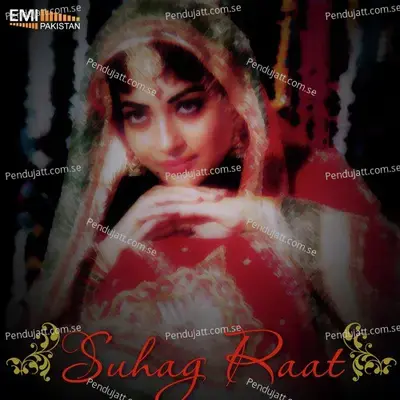 Suhag Raat - Bakhshi Wazir