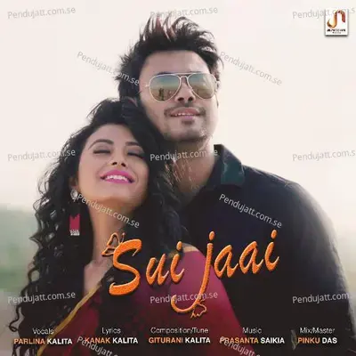 Sui Jaai - Parlina Kalita album cover 