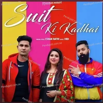 Suit Ki Kadhai - Eshan Bhati album cover 